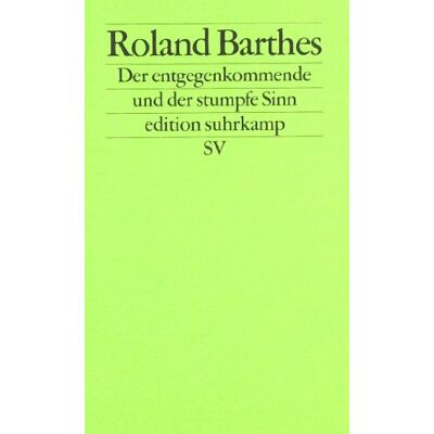 Roland Kritische Essays, 3: Der entgegenkommende und der stumpfe Sinn - Preis vom 20.06.2026 05:23:55 h Roland Kritische Essays, 3: Der entgegenkommende und der stumpfe Sinn - Preis vom 20.06.2026 05:23:55 h