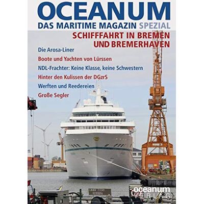 Ulf Kaack - OCEANUM, das maritime Magazin SPEZIAL Schifffahrt in Bremen und Bremerhaven - Preis vom 22.06.2026 23:23:57 h Ulf Kaack - OCEANUM, das maritime Magazin SPEZIAL Schifffahrt in Bremen und Bremerhaven - Preis vom 22.06.2026 23:23:57 h