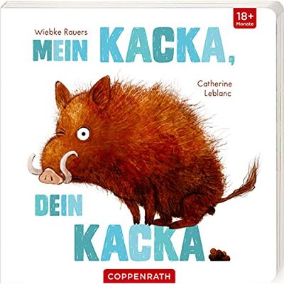 Catherine Leblanc - Mein Kacka, dein Kacka - Preis vom 22.06.2026 23:23:57 h Catherine Leblanc - Mein Kacka, dein Kacka - Preis vom 22.06.2026 23:23:57 h