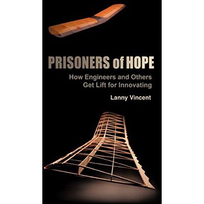 Vincent Prisoners Of Hope: How Engineers And Others Get Lift For Innovating - Preis vom 22.06.2026 23:23:57 h Vincent Prisoners Of Hope: How Engineers And Others Get Lift For Innovating - Preis vom 22.06.2026 23:23:57 h