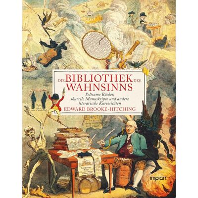 Edward Brooke-Hitching - Die Bibliothek des Wahnsinns: Seltsame Bücher, skurrile Manuskripte und andere literarische Kuriositäten - Preis vom 26.06.2026 19:40:26 h Edward Brooke-Hitching - Die Bibliothek des Wahnsinns: Seltsame Bücher, skurrile Manuskripte und andere literarische Kuriositäten - Preis vom 26.06.2026 19:40:26 h