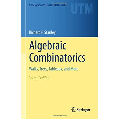 Stanley Algebraic Combinatorics: Walks, Trees, Tableaux, and More (Undergraduate Texts in Mathematics) - Preis vom 07.08.2026 11:47:26 h Stanley Algebraic Combinatorics: Walks, Trees, Tableaux, and More (Undergraduate Texts in Mathematics) - Preis vom 07.08.2026 11:47:26 h