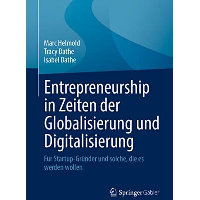 Marc Entrepreneurship in Zeiten der Globalisierung und Digitalisierung: Für Startup-Gründer und solche, die es werden wollen - Preis vom 20.06.2026 05:23:55 h Marc Entrepreneurship in Zeiten der Globalisierung und Digitalisierung: Für Startup-Gründer und solche, die es werden wollen - Preis vom 20.06.2026 05:23:55 h