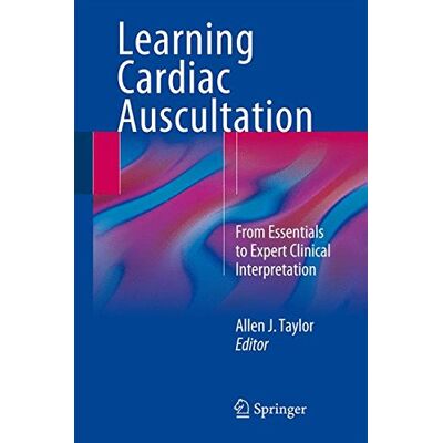 Taylor Learning Cardiac Auscultation: From Essentials to Expert Clinical Interpretation - Preis vom 24.06.2026 19:44:00 h Taylor Learning Cardiac Auscultation: From Essentials to Expert Clinical Interpretation - Preis vom 24.06.2026 19:44:00 h