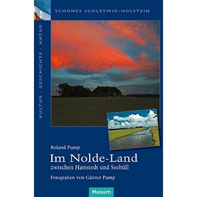 Roland Im Nolde-Land: zwischen Hattstedt und Seebüll (Schönes Schleswig-Holstein. Kultur - Geschichte - Natur) - Preis vom 22.06.2026 23:23:57 h Roland Im Nolde-Land: zwischen Hattstedt und Seebüll (Schönes Schleswig-Holstein. Kultur - Geschichte - Natur) - Preis vom 22.06.2026 23:23:57 h