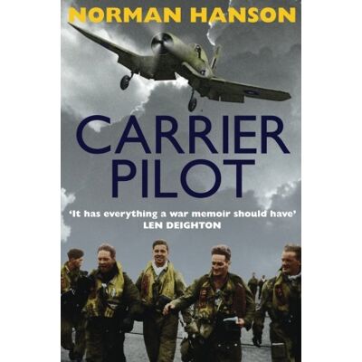 Norman Carrier Pilot: One of the greatest WWII pilot's memoirs - Preis vom 24.06.2026 07:42:13 h Norman Carrier Pilot: One of the greatest WWII pilot's memoirs - Preis vom 24.06.2026 07:42:13 h