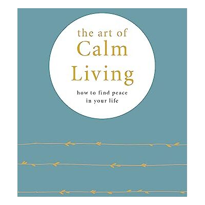 Pyramid The Art of Calm Living: How to find peace in your life - Preis vom 22.06.2026 23:23:57 h Pyramid The Art of Calm Living: How to find peace in your life - Preis vom 22.06.2026 23:23:57 h