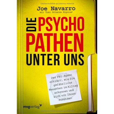 Joe Navarro - Die Psychopathen unter uns: Der FBI-Agent erklärt, wie Sie gefährliche Menschen im Alltag erkennen und sich vor Ihnen schützen - Preis vom 24.06.2026 19:44:00 h Joe Navarro - Die Psychopathen unter uns: Der FBI-Agent erklärt, wie Sie gefährliche Menschen im Alltag erkennen und sich vor Ihnen schützen - Preis vom 24.06.2026 19:44:00 h