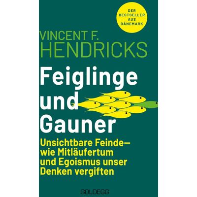 Vincent Feiglinge und Gauner: Unsichtbare Feinde – wie Mitläufertum und Egoismus unser Denken vergiften. Egozentriker und Whataboutmeismus – eine Gefahr für die Gesellschaft - Preis vom 23.06.2026 11:45:09 h Vincent Feiglinge und Gauner: Unsichtbare Feinde – wie Mitläufertum und Egoismus unser Denken vergiften. Egozentriker und Whataboutmeismus – eine Gefahr für die Gesellschaft - Preis vom 23.06.2026 11:45:09 h