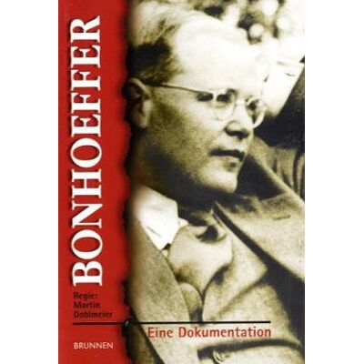 Bonhoeffer - Eine Dokumentation - Preis vom 24.06.2026 19:44:00 h Bonhoeffer - Eine Dokumentation - Preis vom 24.06.2026 19:44:00 h