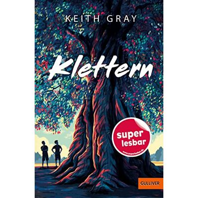Keith Gray - Klettern (Super lesbar) - Preis vom 17.06.2026 05:34:31 h Keith Gray - Klettern (Super lesbar) - Preis vom 17.06.2026 05:34:31 h
