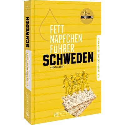 Cornelia Lohs - Fettnäpfchenführer Schweden: Der unterhaltsame Reiseknigge - das Original - Preis vom 24.06.2026 19:44:00 h Cornelia Lohs - Fettnäpfchenführer Schweden: Der unterhaltsame Reiseknigge - das Original - Preis vom 24.06.2026 19:44:00 h