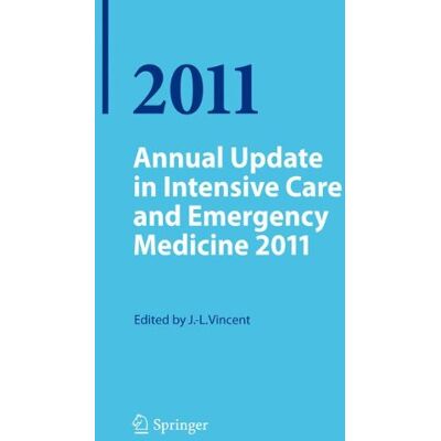 Vincent Annual Update in Intensive Care and Emergency Medicine 2011 - Preis vom 23.06.2026 11:45:09 h Vincent Annual Update in Intensive Care and Emergency Medicine 2011 - Preis vom 23.06.2026 11:45:09 h