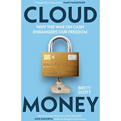 Scott Cloudmoney: Why the War on Cash Endangers Our Freedom - Preis vom 20.06.2026 05:23:55 h Scott Cloudmoney: Why the War on Cash Endangers Our Freedom - Preis vom 20.06.2026 05:23:55 h