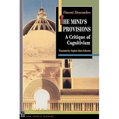 Vincent The Mind's Provisions: A Critique of Cognitivism (New French Thought) - Preis vom 22.06.2026 23:23:57 h Vincent The Mind's Provisions: A Critique of Cognitivism (New French Thought) - Preis vom 22.06.2026 23:23:57 h