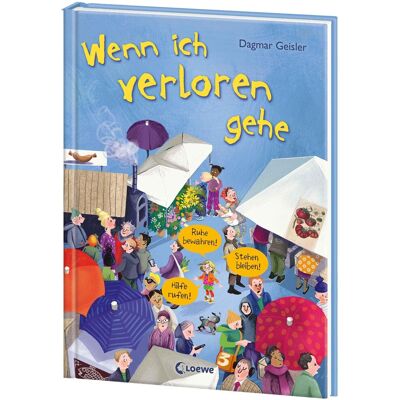 Dagmar Geisler - Wenn ich verloren gehe (Starke Kinder, glückliche Eltern) - Preis vom 22.06.2026 23:23:57 h Dagmar Geisler - Wenn ich verloren gehe (Starke Kinder, glückliche Eltern) - Preis vom 22.06.2026 23:23:57 h