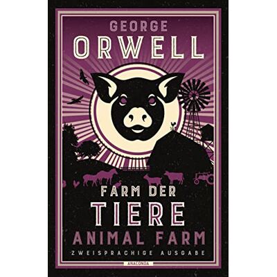 George Orwell - Farm der Tiere / Animal Farm: Zweisprachige Ausgabe (deutsch/englisch) ǀ Parallel gesetzter Text ǀ Klassiker im Original lesen (Anaconda Zweisprachige Paperback-Ausgaben, Band 20) - Preis vom 23.06.2026 11:45:09 h George Orwell - Farm der Tiere / Animal Farm: Zweisprachige Ausgabe (deutsch/englisch) ǀ Parallel gesetzter Text ǀ Klassiker im Original lesen (Anaconda Zweisprachige Paperback-Ausgaben, Band 20) - Preis vom 23.06.2026 11:45:09 h