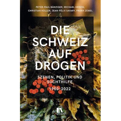 Peter-Paul Bänziger - Die Schweiz auf Drogen: Szenen, Politik und Suchthilfe, 1965–2022: Szenen, Politik und Suchthilfe, 1950-2022 - Preis vom 24.06.2026 19:44:00 h Peter-Paul Bänziger - Die Schweiz auf Drogen: Szenen, Politik und Suchthilfe, 1965–2022: Szenen, Politik und Suchthilfe, 1950-2022 - Preis vom 24.06.2026 19:44:00 h