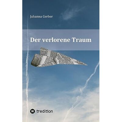 Gerber Der verlorene Traum: Die Fliegergeschichte eines polnischen Piloten bei der Royal Air Force im 2. Weltkrieg - Preis vom 22.06.2026 11:45:37 h Gerber Der verlorene Traum: Die Fliegergeschichte eines polnischen Piloten bei der Royal Air Force im 2. Weltkrieg - Preis vom 22.06.2026 11:45:37 h