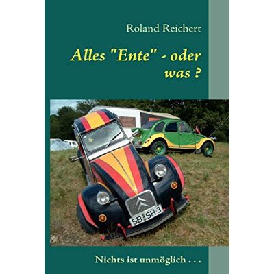 Roland Alles Ente - oder was ?: Kurrios, unterhaltsam, liebenswürdig - Preis vom 22.06.2026 23:23:57 h Roland Alles Ente - oder was ?: Kurrios, unterhaltsam, liebenswürdig - Preis vom 22.06.2026 23:23:57 h
