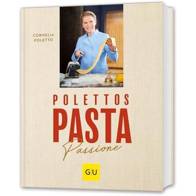 Cornelia Poletto - Polettos Pasta Passione - Preis vom 21.06.2026 05:42:24 h Cornelia Poletto - Polettos Pasta Passione - Preis vom 21.06.2026 05:42:24 h