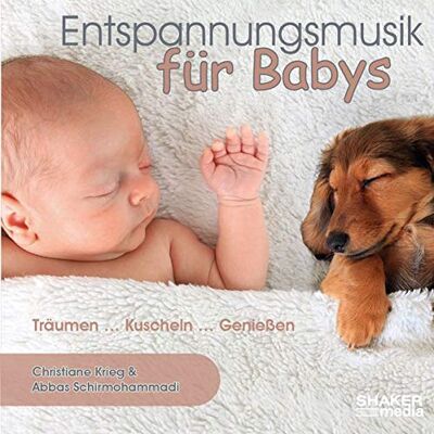 Abbas Schirmohammadi - Entspannungsmusik für Babys: Träumen … Kuscheln … Genießen - Preis vom 25.06.2026 23:23:36 h Abbas Schirmohammadi - Entspannungsmusik für Babys: Träumen … Kuscheln … Genießen - Preis vom 25.06.2026 23:23:36 h