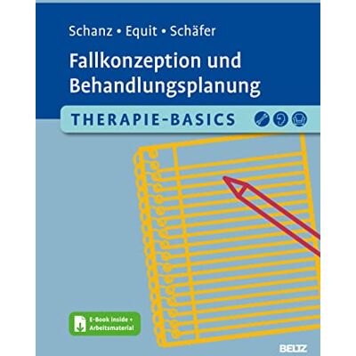 Christian Schanz - Therapie-Basics Fallkonzeption und Behandlungsplanung: Mit E-Book inside und Arbeitsmaterial (Beltz Therapie-Basics) - Preis vom 20.06.2026 05:23:55 h Christian Schanz - Therapie-Basics Fallkonzeption und Behandlungsplanung: Mit E-Book inside und Arbeitsmaterial (Beltz Therapie-Basics) - Preis vom 20.06.2026 05:23:55 h