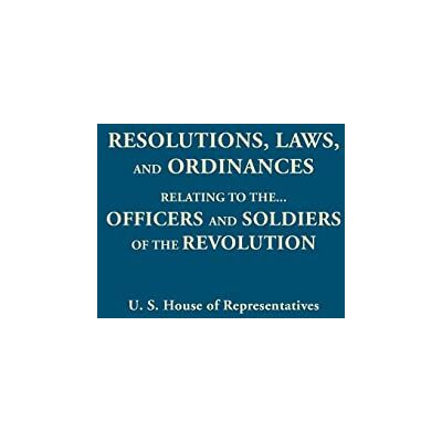 United States House of Representatives - Resolutions, Laws, and Ordinances, Relating to the pay, half pay, commutation of half pay, bounty lands, and other promises made by Congress to the ... the accounts between the U.S. and the several - Preis vom 22.0 United States House of Representatives - Resolutions, Laws, and Ordinances, Relating to the pay, half pay, commutation of half pay, bounty lands, and other promises made by Congress to the ... the accounts between the U.S. and the several - Preis vom 22.0