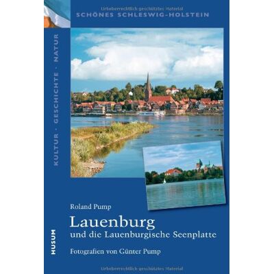 Roland Schönes Schleswig-Holstein: Kultur - Geschichte - Natur: Lauenburg und die Lauenburgische Seenplatte - Preis vom 22.06.2026 23:23:57 h Roland Schönes Schleswig-Holstein: Kultur - Geschichte - Natur: Lauenburg und die Lauenburgische Seenplatte - Preis vom 22.06.2026 23:23:57 h