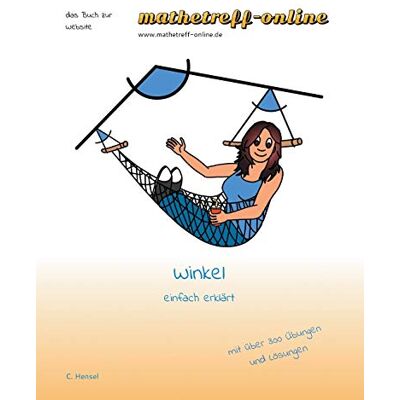Hensel Winkel: einfach erklärt (das Buch zur Website) - Preis vom 24.06.2026 07:42:13 h Hensel Winkel: einfach erklärt (das Buch zur Website) - Preis vom 24.06.2026 07:42:13 h