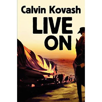 Calvin Kovash - LIVE ON - Preis vom 22.09.2026 03:35:57 h Calvin Kovash - LIVE ON - Preis vom 22.09.2026 03:35:57 h