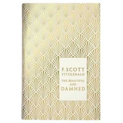 Scott The Beautiful and Damned (Penguin Hardback Classics) - Preis vom 18.06.2026 05:44:55 h Scott The Beautiful and Damned (Penguin Hardback Classics) - Preis vom 18.06.2026 05:44:55 h
