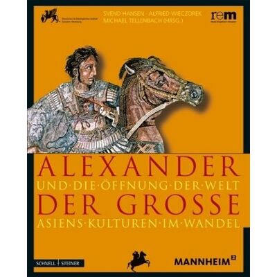 Hansen Alexander der Große und die Öffnung der Welt: Asiens Kulturen im Wandel - Preis vom 24.06.2026 07:42:13 h Hansen Alexander der Große und die Öffnung der Welt: Asiens Kulturen im Wandel - Preis vom 24.06.2026 07:42:13 h