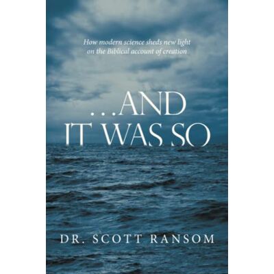 Scott …And It Was So: How modern science sheds new light on the Biblical account of creation - Preis vom 20.06.2026 05:23:55 h Scott …And It Was So: How modern science sheds new light on the Biblical account of creation - Preis vom 20.06.2026 05:23:55 h