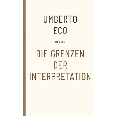 ECO Die Grenzen der Interpretation - Preis vom 24.06.2026 19:44:00 h ECO Die Grenzen der Interpretation - Preis vom 24.06.2026 19:44:00 h