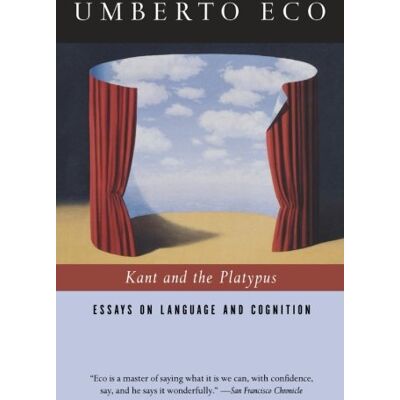 ECO Kant and the Platypus: Essays on Language and Cognition - Preis vom 24.06.2026 19:44:00 h ECO Kant and the Platypus: Essays on Language and Cognition - Preis vom 24.06.2026 19:44:00 h