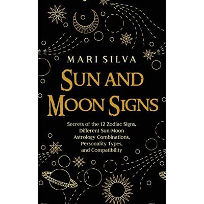 Silva Sun and Moon Signs: Secrets of the 12 Zodiac Signs, Different Sun-Moon Astrology Combinations, Personality Types, and Compatibility - Preis vom 23.06.2026 11:45:09 h Silva Sun and Moon Signs: Secrets of the 12 Zodiac Signs, Different Sun-Moon Astrology Combinations, Personality Types, and Compatibility - Preis vom 23.06.2026 11:45:09 h