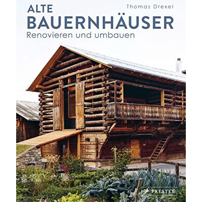 Thomas Drexel - Alte Bauernhäuser: Renovieren und umbauen - Dorfhäuser, Bauernhäuser, Ställe, Scheunen, Wohn- und Handwerkerhäuser. Mit 200 Farbabbildungen und 60 Grundrissen - Preis vom 24.06.2026 07:42:13 h Thomas Drexel - Alte Bauernhäuser: Renovieren und umbauen - Dorfhäuser, Bauernhäuser, Ställe, Scheunen, Wohn- und Handwerkerhäuser. Mit 200 Farbabbildungen und 60 Grundrissen - Preis vom 24.06.2026 07:42:13 h