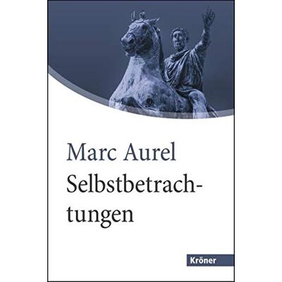 Marc Selbstbetrachtungen (Kröner Großdruck) - Preis vom 23.06.2026 11:45:09 h Marc Selbstbetrachtungen (Kröner Großdruck) - Preis vom 23.06.2026 11:45:09 h