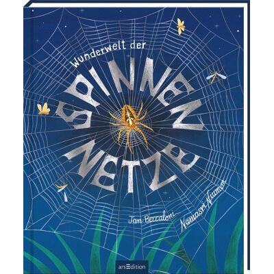 Jan Beccaloni - Wunderwelt der Spinnennetze: Ein besonderes Kindersachbuch ab 8 Jahren über Spinnen und ihre faszinierenden Netze – mit Silberfolie - Preis vom 17.06.2026 05:34:31 h Jan Beccaloni - Wunderwelt der Spinnennetze: Ein besonderes Kindersachbuch ab 8 Jahren über Spinnen und ihre faszinierenden Netze – mit Silberfolie - Preis vom 17.06.2026 05:34:31 h