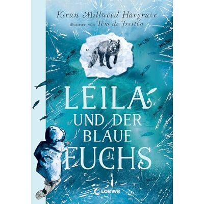 Hargrave, Kiran Millwood - Leila und der blaue Fuchs: Eine faszinierende Geschichte über die Suche nach dem eigenen Platz in der Welt - Bildgewaltige All-Age-Geschichte ab 11 Jahren - Preis vom 22.06.2026 23:23:57 h Hargrave, Kiran Millwood - Leila und der blaue Fuchs: Eine faszinierende Geschichte über die Suche nach dem eigenen Platz in der Welt - Bildgewaltige All-Age-Geschichte ab 11 Jahren - Preis vom 22.06.2026 23:23:57 h