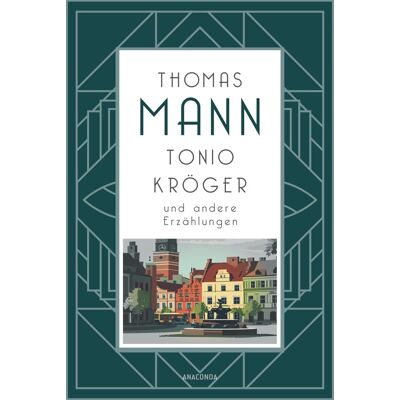 Thomas Mann - Tonio Kröger und andere Erzählungen - Preis vom 17.06.2026 05:34:31 h Thomas Mann - Tonio Kröger und andere Erzählungen - Preis vom 17.06.2026 05:34:31 h