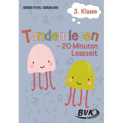 Barbara Peters - Tandemlesen 3. Klasse: 20 Minuten Lesezeit Leseförderung in der Grundschule - Preis vom 17.06.2026 05:34:31 h Barbara Peters - Tandemlesen 3. Klasse: 20 Minuten Lesezeit Leseförderung in der Grundschule - Preis vom 17.06.2026 05:34:31 h