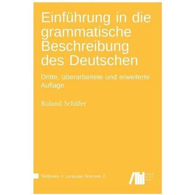 Roland Einführung in die grammatische Beschreibung des Deutschen (Textbooks in Language Sciences) - Preis vom 22.06.2026 23:23:57 h Roland Einführung in die grammatische Beschreibung des Deutschen (Textbooks in Language Sciences) - Preis vom 22.06.2026 23:23:57 h