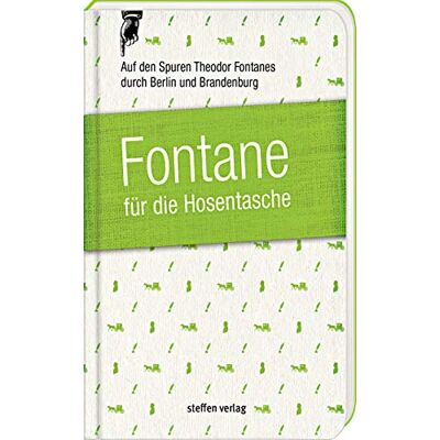 Franke Fontane für die Hosentasche: Auf den Spuren Theodor Fontanes durch Berlin und Brandenburg - Preis vom 24.06.2026 07:42:13 h Franke Fontane für die Hosentasche: Auf den Spuren Theodor Fontanes durch Berlin und Brandenburg - Preis vom 24.06.2026 07:42:13 h