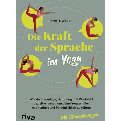 Weber Die Kraft der Sprache im Yoga: Wie du Stimmlage, Betonung und Wortwahl gezielt einsetzt, um deine Yogaschüler mit Klarheit und Persönlichkeit zu führen. Mit Stimmübungen - Preis vom 24.06.2026 07:42:13 h Weber Die Kraft der Sprache im Yoga: Wie du Stimmlage, Betonung und Wortwahl gezielt einsetzt, um deine Yogaschüler mit Klarheit und Persönlichkeit zu führen. Mit Stimmübungen - Preis vom 24.06.2026 07:42:13 h