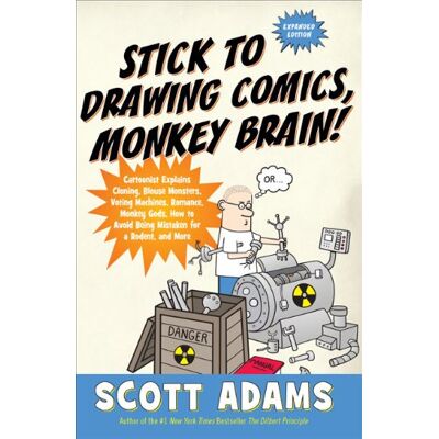 Scott Stick to Drawing Comics, Monkey Brain!: Cartoonist Explains Cloning, Blouse Monsters, Voting Machines, Romance, Monkey G ods, How to Avoid Being ... and More: Cartoonist Ignores Helpful Advice - Preis vom 20.06.2026 05:23:55 h Scott Stick to Drawing Comics, Monkey Brain!: Cartoonist Explains Cloning, Blouse Monsters, Voting Machines, Romance, Monkey G ods, How to Avoid Being ... and More: Cartoonist Ignores Helpful Advice - Preis vom 20.06.2026 05:23:55 h