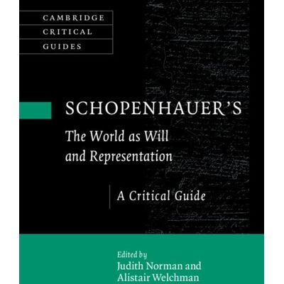 Norman Schopenhauer's 'The World as Will and Representation': A Critical Guide (Cambridge Critical Guides) - Preis vom 23.06.2026 11:45:09 h Norman Schopenhauer's 'The World as Will and Representation': A Critical Guide (Cambridge Critical Guides) - Preis vom 23.06.2026 11:45:09 h