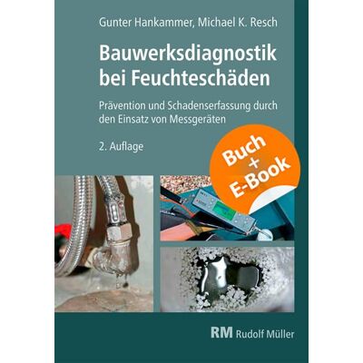 Gunter Hankammer - Bauwerksdiagnostik bei Feuchteschäden - mit E-Book - Preis vom 17.06.2026 05:34:31 h Gunter Hankammer - Bauwerksdiagnostik bei Feuchteschäden - mit E-Book - Preis vom 17.06.2026 05:34:31 h