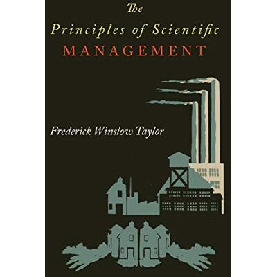 Taylor The Principles of Scientific Management - Preis vom 24.06.2026 19:44:00 h Taylor The Principles of Scientific Management - Preis vom 24.06.2026 19:44:00 h